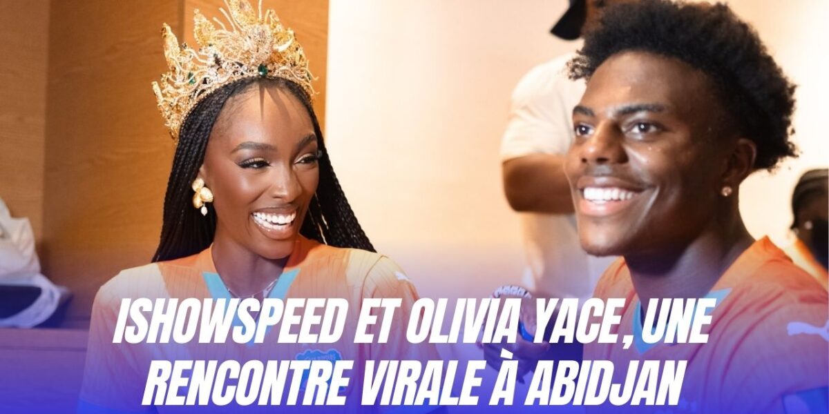IShowSpeed et Olivia YACE une rencontre virale à Abidjan