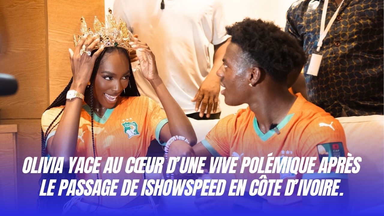 Olivia YACE au cœur d’une vive polémique après IShowSpeed