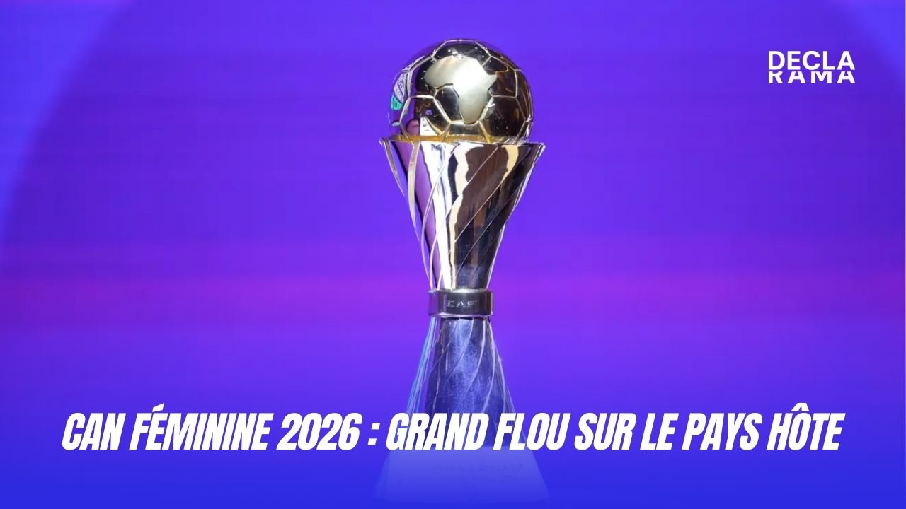 CAN féminine 2026 grand flou sur le pays hôte