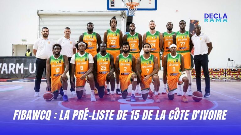 FIBAWCQ La pré liste de 15 de la Côte d'Ivoire