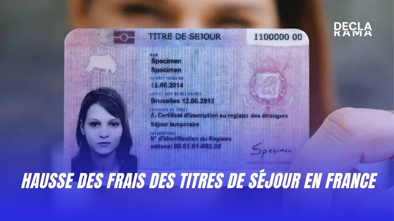 Hausse des frais des titres de séjour en France