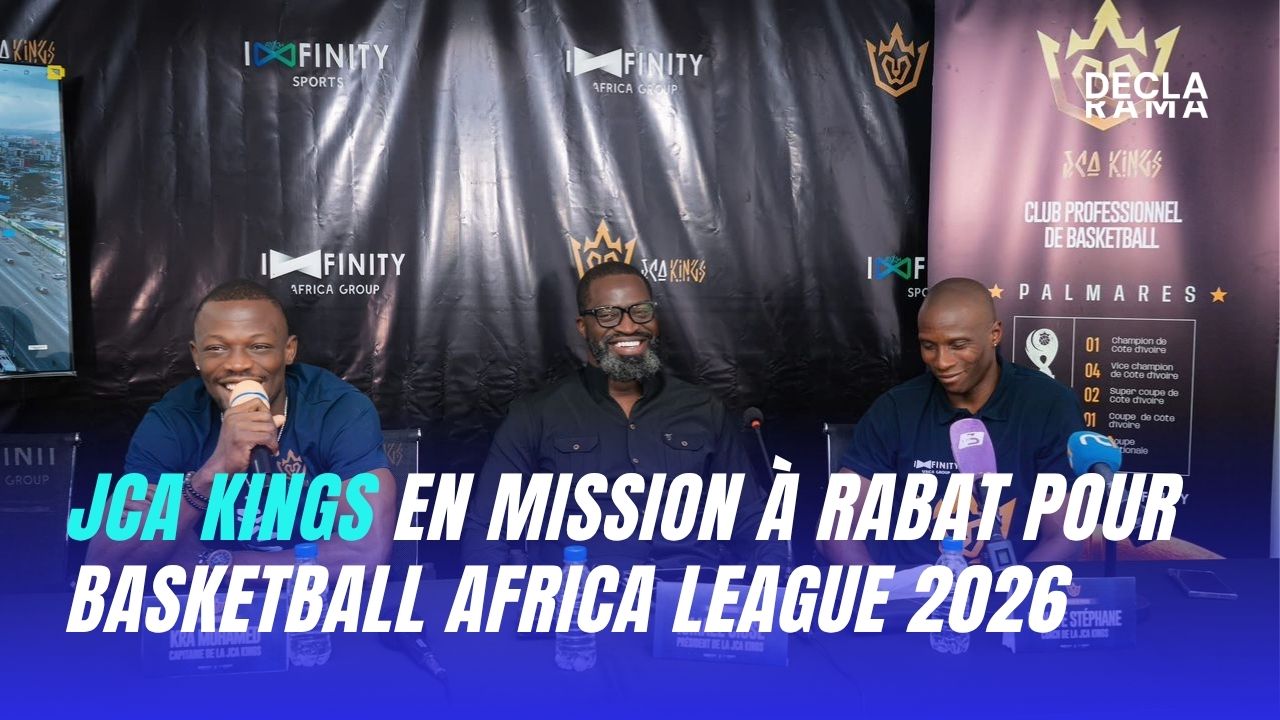 JCA Kings en mission à Rabat pour Basketball Africa League 2026 Declarama