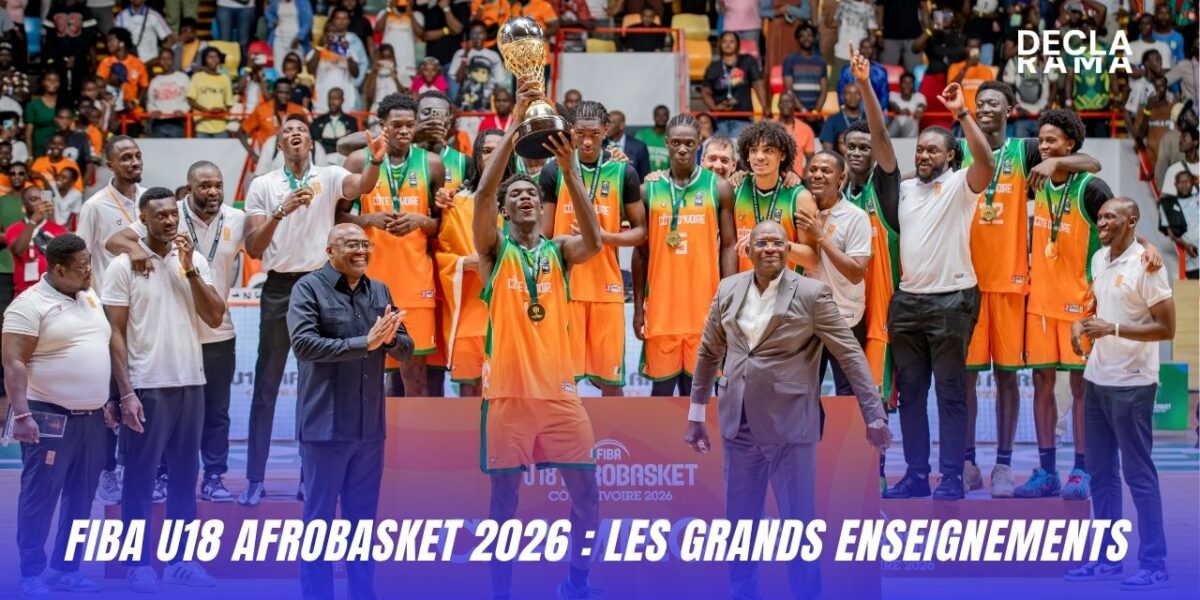 FIBA U18 AfroBasket 2026 les grands enseignements