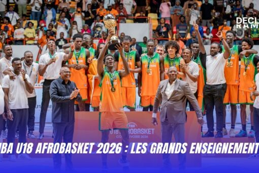 FIBA U18 AfroBasket 2026 les grands enseignements